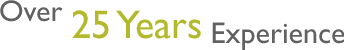 Over 25 Years Experience